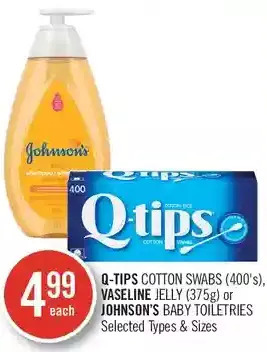Shoppers Drug Mart Q-tips cotton swabs, vaseline jelly or johnson's baby toiletries offer