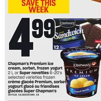 Independent City Market Crème glacée premium, sorbet, yogourt glacé, 2l ou friandises glacée super chapman's, 6-20's offer