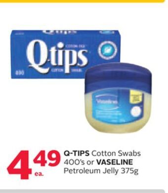 Rexall Q-tips cotton swabs 400' s or vaseline petroleum jelly 375g offer