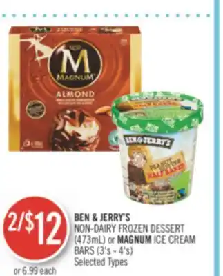 Shoppers Drug Mart Ben & jerry's non-dairy frozen dessert (473 ml) or managent ice cream bars (3's - 4's) offer