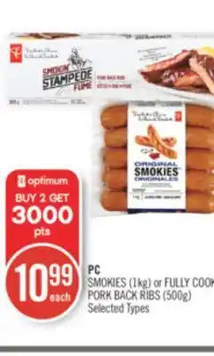 Shoppers Drug Mart Pc smokies (1kg) or fully cook pork back ribs (500g) offer
