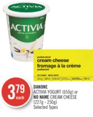 Shoppers Drug Mart Danone activia yogurt (650g) or no name cream cheese (227g - 250g) offer