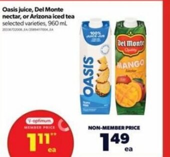 Real Canadian Superstore Oasis juice, Del Monte nectar, or Arizona iced tea 960ml offer