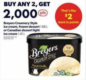 Real Canadian Superstore Breyers creamery style ice cream, frozen dessert 1.66L or Canadian dessert light ice cream 1.41L offer