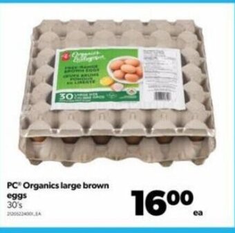 Real Canadian Superstore PC organics large brown eggs 30's offer