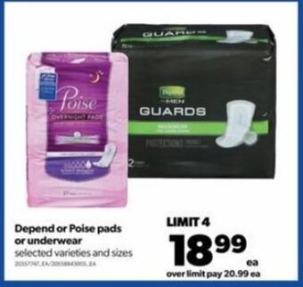 Real Canadian Superstore Depend or poise pads or underwear offer