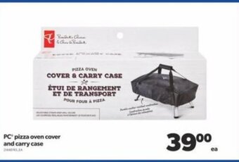 Real Canadian Superstore PC pizza oven cover and carry case offer