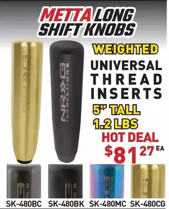 JB's Power Centre Metta long shift knobs, weighted universal thread inserts, 5" tall, 1.2 lbs offer