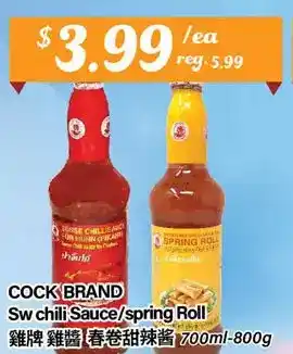 Btrust Supermarket Cock brand sw chili sauce/spring roll offer