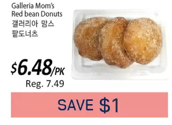 Galleria Supermarket Galleria mom's red bean donuts offer