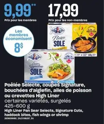 Provigo High Liner pan sear selects, signature cuts, haddock bites, fish wings or shrimp offer