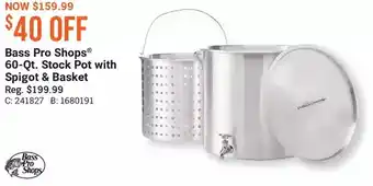 Cabela's Bass pro shops 60-qt. stock pot with spigot & basket offer