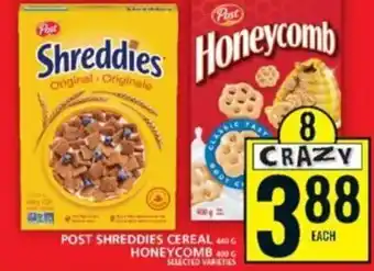 Food Basics Post Shreddies Cereal 440g, Honeycomb 800g offer