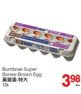 T&T Supermarket Burnbrae super bonee brown egg offer