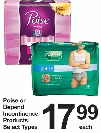 Pharmasave Poise or depend incontinence products offer