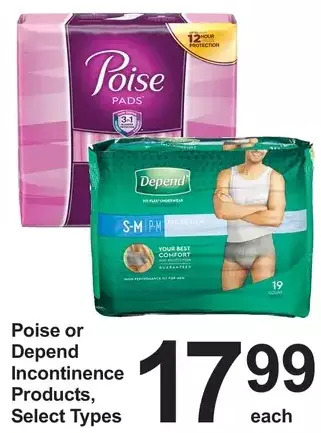 Pharmasave Poise or depend incontinence products offer