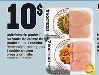 Provigo Exceldor Chicken Breast or Thighs offer