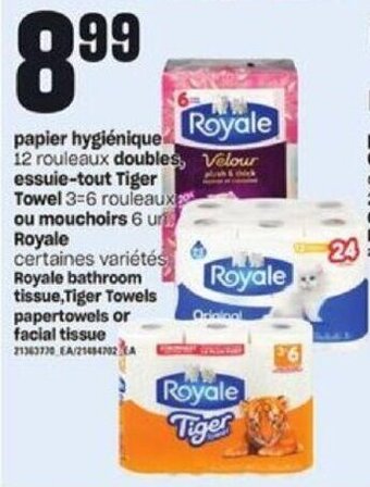Provigo Royale Bathroom Tissue , Tiger Towels Papertowels or Facial Tissue offer