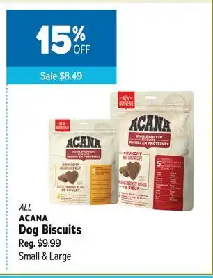 Ren’s Pets Depot Acana dog biscuits offer