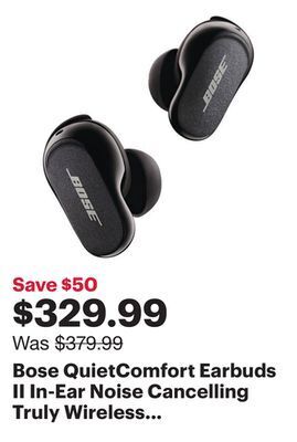 Best Buy Bose quietcomfort earbuds ii in-ear noise cancelling truly wireless headphones - triple black offer