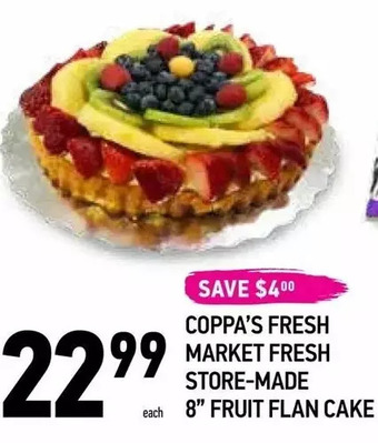 Coppa's Fresh Market Coppa's fresh market fresh store-made 8" fruit flan cake offer