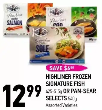 Coppa's Fresh Market Highliner frozen signature fish or pan-sear selects offer