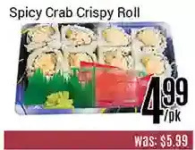 Nations Fresh Foods Spicy crab crispy roll offer