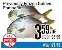 Nations Fresh Foods Previously frozen golden pompano offer