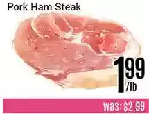 Nations Fresh Foods Pork ham steak offer