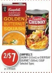 Shoppers Drug Mart Campbell's Chunky (515mL) or Everyday Gourmet (500mL) Soup offer