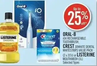 Shoppers Drug Mart Oral-B iO4 Rechargeable Toothbrush, Crest 3dwhite Dental Whitestrips Value Pack (2x20's) or Listerine Mouthwash (1L) offer