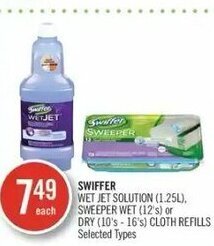 Shoppers Drug Mart Swiffer Wet Jet Solution (1.25L), Sweeper Wet (12's) or Dry (10's - 16's) Cloth Refills offer
