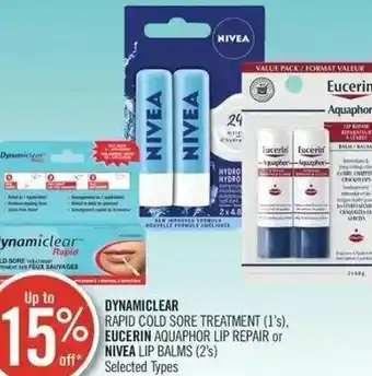 Shoppers Drug Mart Dynamiclear Rapid Cold Sore Treatment (1's), Eucerin Aquaphor Lip Repair or Nivea Lip Balms (2's) offer