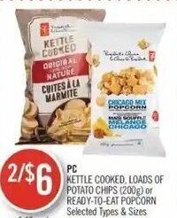 Shoppers Drug Mart PC Kettle Cooked, Loads Of Potato Chips (200g) or Ready-To-Eat Popcorn offer