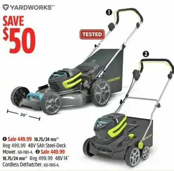 Canadian Tire Yardworks 48V 5Ah Steel-Deck Mower, 48V14" Cordless Dethatcher offer