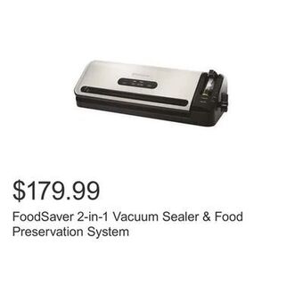 Costco Foodsaver 2-in-1 vacuum sealer & food preservation system offer