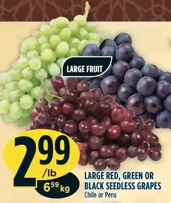 Marché Adonis Large red, green or black seedless grapes offer