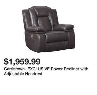 Ashley Furniture Garristown- exclusive power recliner with adjustable headrest offer