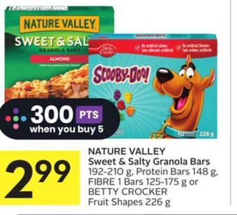 Foodland Nature valley sweet & salty granola bars 192-210 g, protein bars 148 g, fibre 1 bars 125-175 g or betty crocker fruit shapes offer