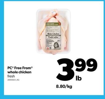 Real Canadian Superstore Pc® free from® whole chicken offer