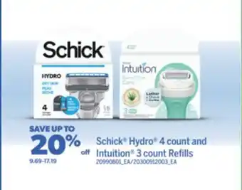 Real Canadian Superstore Schick® hydro® 4 count and intuition® 3 count refills offer