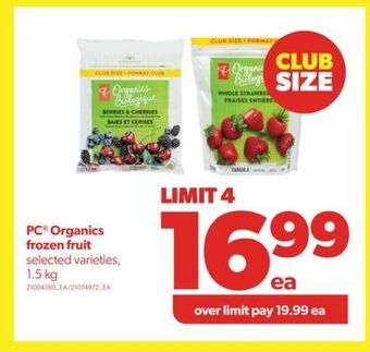 Real Canadian Superstore Pc® organics frozen fruit, 1.5 kg offer