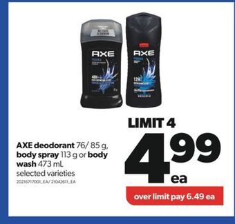 Real Canadian Superstore Axe deodorant 76/ 85 g, body spray 113 g or body wash 473 ml offer