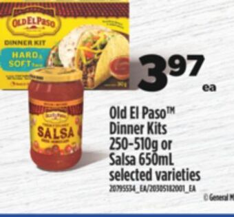 Real Canadian Superstore Old el paso™ dinner kits, 250-510g or salsa, 650ml offer