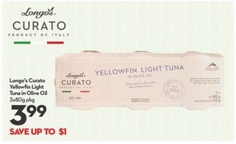 Longo's Longo's curato yellowfin light tuna in olive oil offer