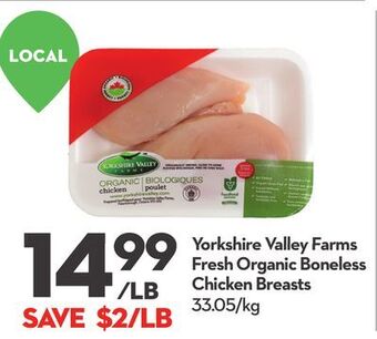 Longo's Yorkshire valley farms fresh organic boneless chicken breasts offer