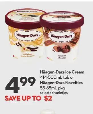 Longo's Häagen-dazs ice cream 414-500ml tub or häagen-dazs novelties 55-88ml pkg offer