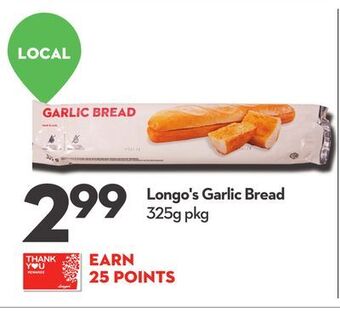 Longo's Longo's garlic bread offer