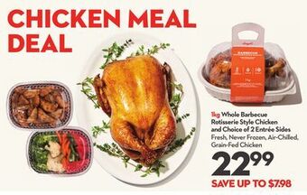 Longo's Whole barbecue rotisserie style chicken and choice of 2 entrée sides offer