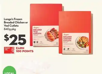 Longo's Longo's frozen breaded chicken or veal cutlets offer